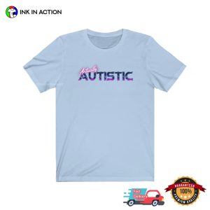 Actually Autistic Retro 90s Shirt, Autistic Pride Day Merch