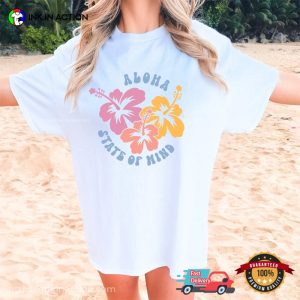 Aloha State Of Mind Beach Summer Comfort Colors Shirt