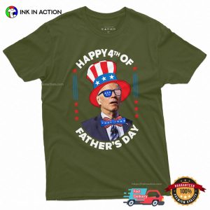 Anti Biden Funny 4th Of July Happy 4th Of Fathers Day Shirt 2 Ink In Action