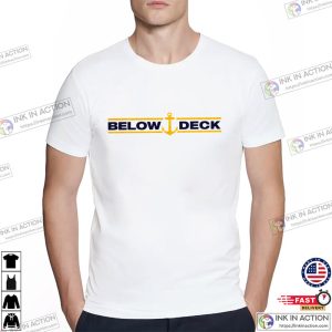 Below Deck Sailing Yacht Shirt 1 Ink In Action