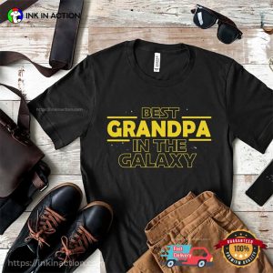 Best Grandpa In The Galaxy Funny Grandpa Shirts