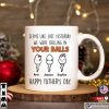 Chilling In Your Balls Funny Dad Mug