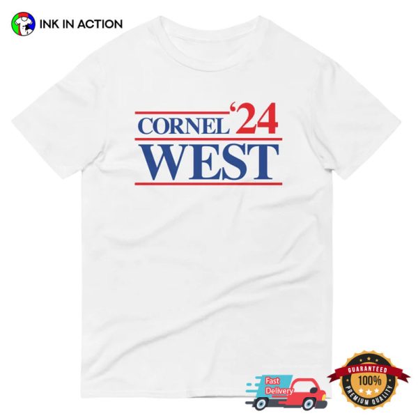 Cornel West For President 2024 Shirt