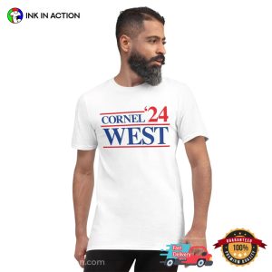 Cornel West for president 2024 Shirt 4 Ink In Action