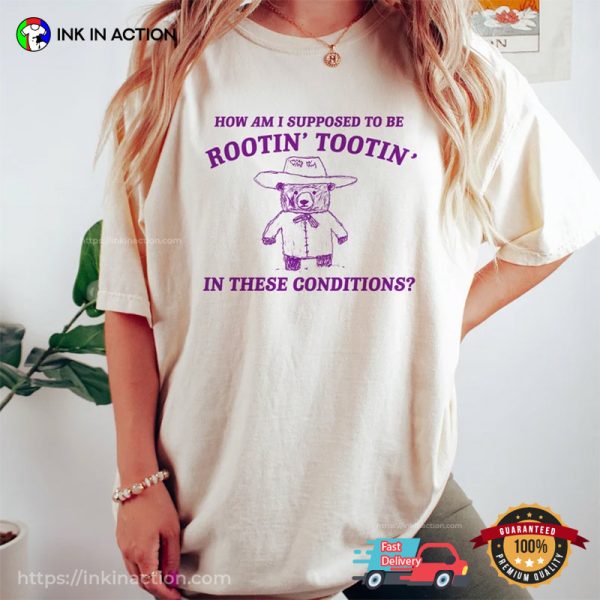 Cowboy Meme Rootin Tootin Funny Shirt