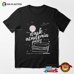 Dark Academia Party Reading Book Shirt 3 Ink In Action