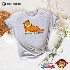 Enemy Of The State funny garfield Shirt 2