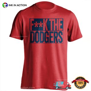FK THE DODGERS Graphic Unisex Shirt 1 Ink In Action