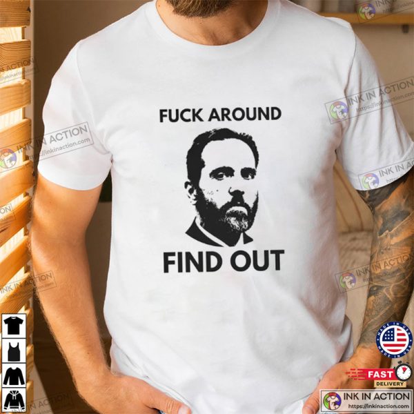 Fuck Around Find Out Funny Politics T-shirt, Jack Smith Political Gift