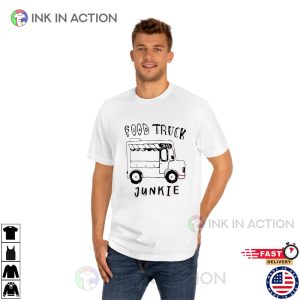 Food Truck Junkie Food Addiction T-shirt