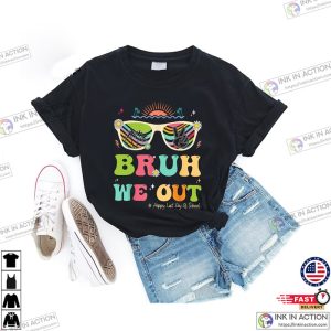 Funny School Bruh We Out Basic T-shirt, End Of School