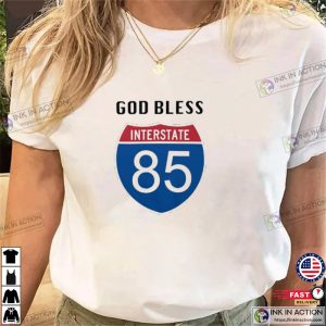 God Bless I 85 Classic Unisex T Shirt 3