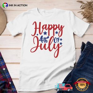 Happy 4th of July happy independence day usa T shirt 4