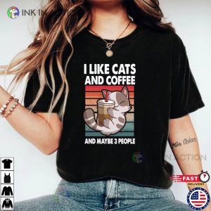 I Like Cats And Coffee Coffee Lover Funny Cat Shirt 2