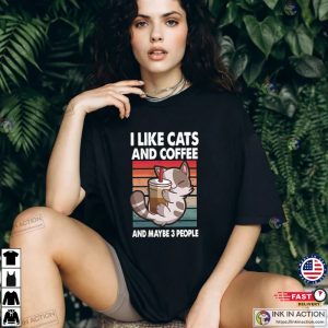 I Like Cats And Coffee Coffee Lover Funny Cat Shirt 4