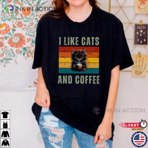 I Like Cats And Coffee Shirt coffee lover 3