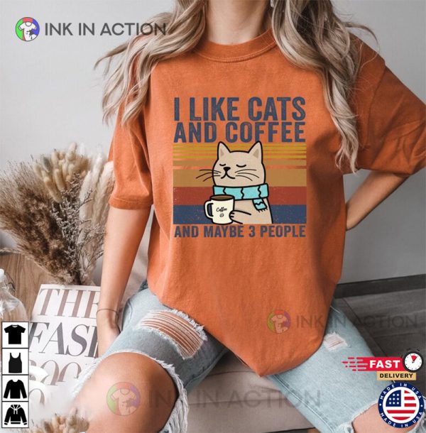 I Like Cats And Coffee Shirt Gifts For Cat Lovers