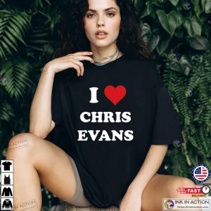 I Love Chris Evans T Shirt gift for marvel fan 2 Ink In Action