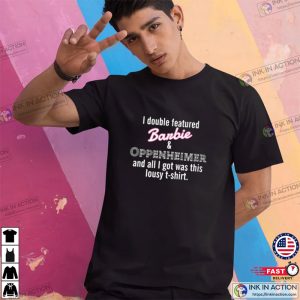 I double featured barbie and oppenheimer T shirt 1
