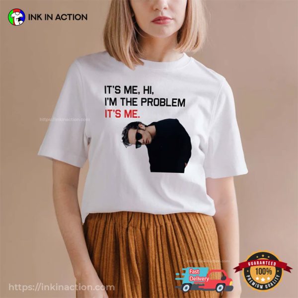 It’s Me Hi, Hi Matty Healy Is The Problem, Taylor Swift Eras Tour Shirt