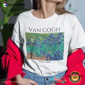 Irises van gogh artwork Shirt 4 Ink In Action