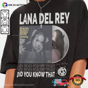 Lana Del Rey Music Album Did You Know That World tour 2023 Shirt 2 Ink In Action