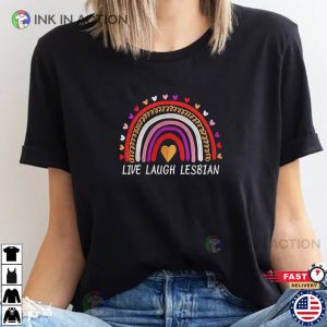 Live Laugh Lesbian Pride T-shirt, Pride Apparel
