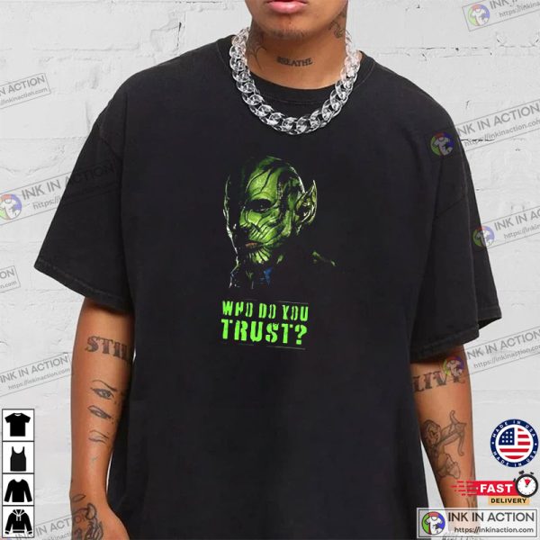 Marvel Secret Invasion Who Do You Trust T-shirt