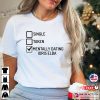 Mentally Dating Idris Elba Classic T-shirt
