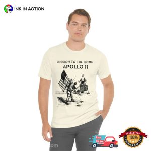 Mission To The Moon Apollo 11 USA Unisex Shirt 3 Ink In Action