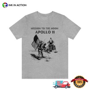 Mission To The Moon Apollo 11 USA Unisex Shirt 4 Ink In Action