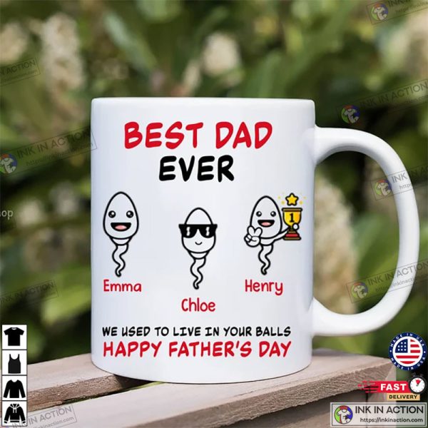 Personalized Best Dad Ever Funny Mug, Funny Fathers Day Gifts
