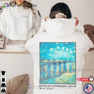 Piece De Resistance Vincent Van Gogh Art Shirt