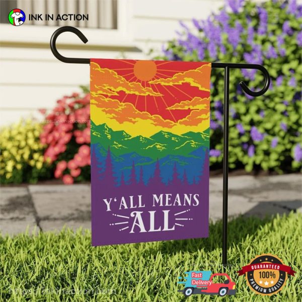 Rainbow Mountain Y All Means All Gay Pride Garden Flag