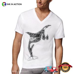 Save Orcas Protect Killer Whale Sea World Shirt 3 Ink In Action