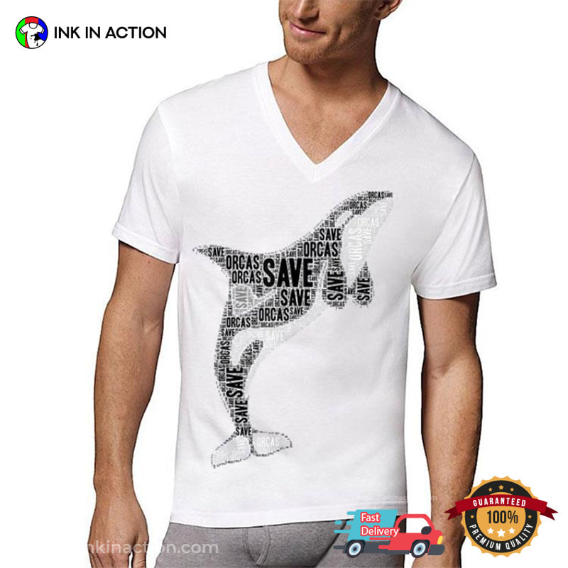 Save Orcas Protect Killer Whale Sea World Shirt