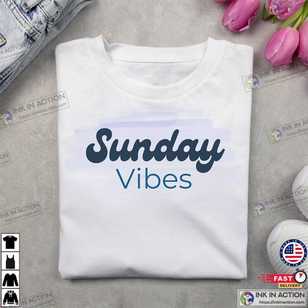 Sunday Vibes Shirt Weekend Vibes Shirt