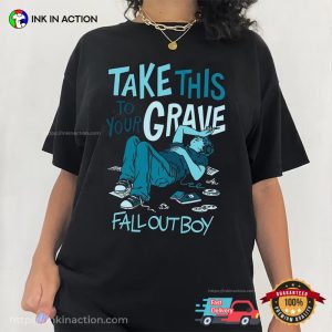 Take this to your grave Album Fall Out Boy 2023 Tour T Shirt 3 Ink In Action
