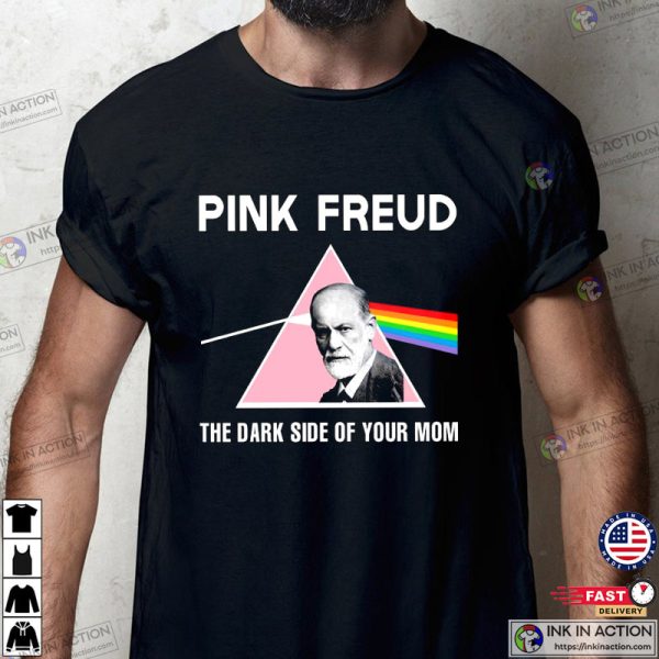 The Dark Side Of Your Mom Pink Freud Shirt