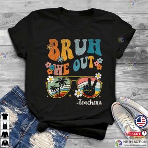 Vintage Groovy Bruh We Out funny teacher shirt 3 Ink In Action