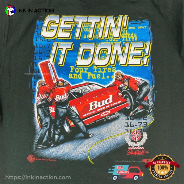 Vintage Dale Earnhardt 3 Gettin’ It Done 2 Sides Graphic T-Shirt