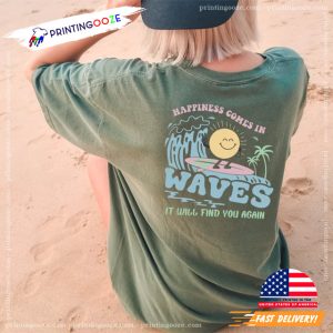 Waves Will Fid You Again Comfort Colors Trendy Shirts 1