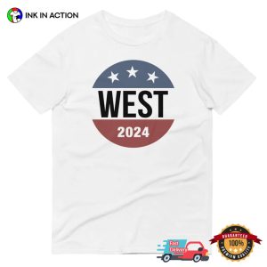 West 2024 president Shirt 2 Ink In Action