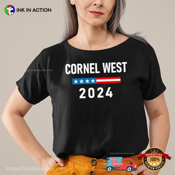 Cornel For President 2024 Support Shirt