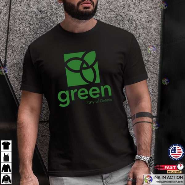 Greens Political Party Ontario Shirt