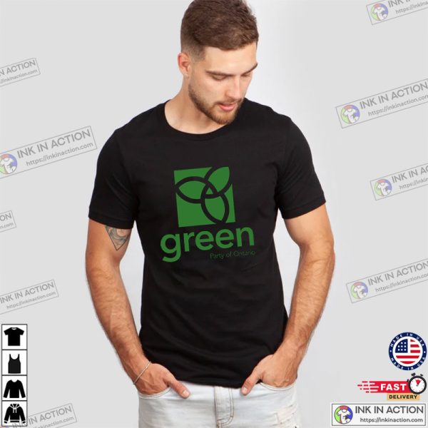 Greens Political Party Ontario Shirt