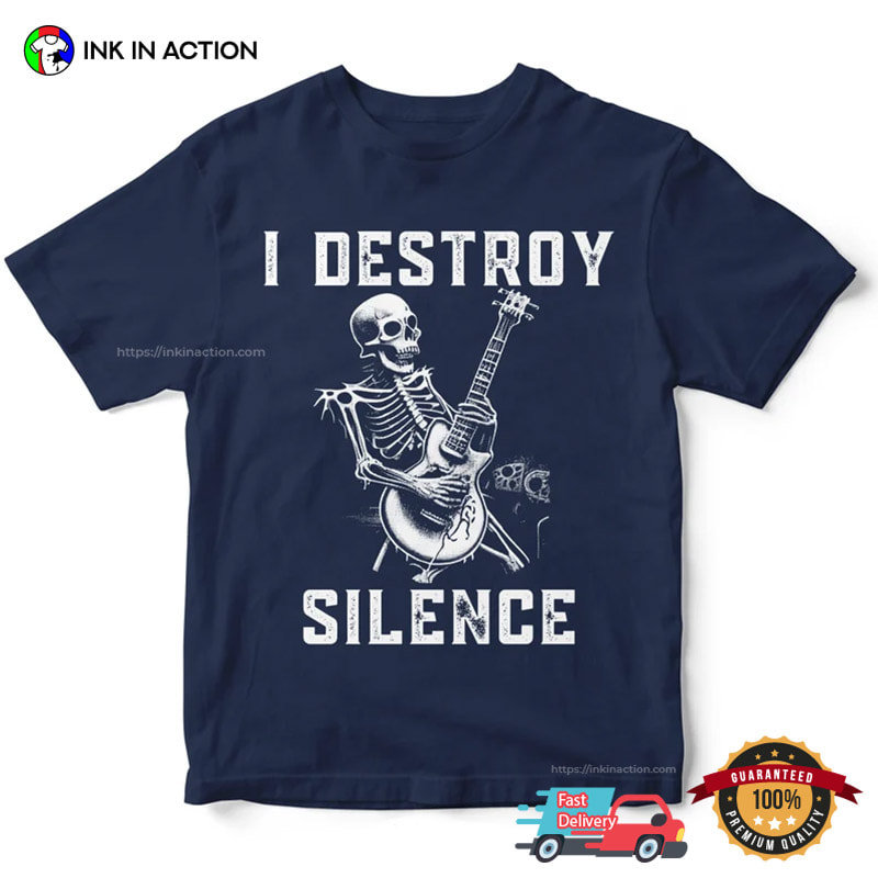 Guitarist Shirt I Destroy Silence T-Shirt