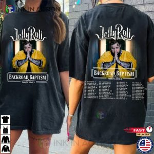 Jelly Roll Concert 2023 Backroad Baptism Tour Shirt