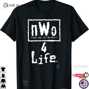 nwo wrestling 4 Life Shirt 2 Ink In Action