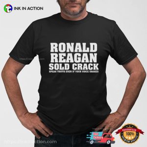Ronald Reagan Quotes Funny Shirt